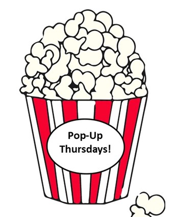 Pop-Up Thursdays!