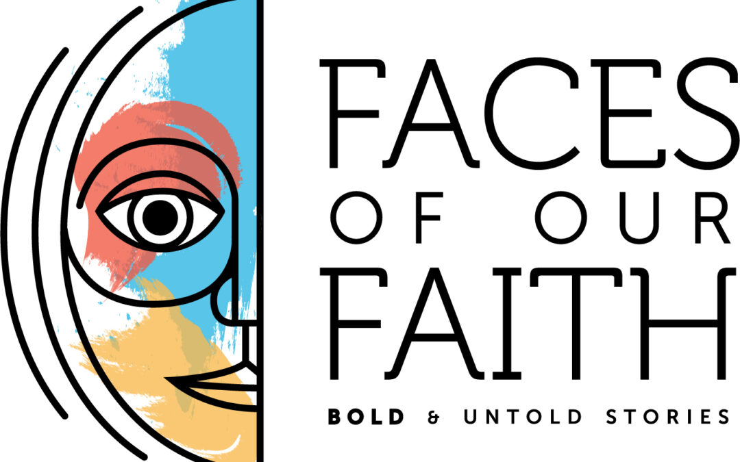 Faces of Faith Summer Sermon Series